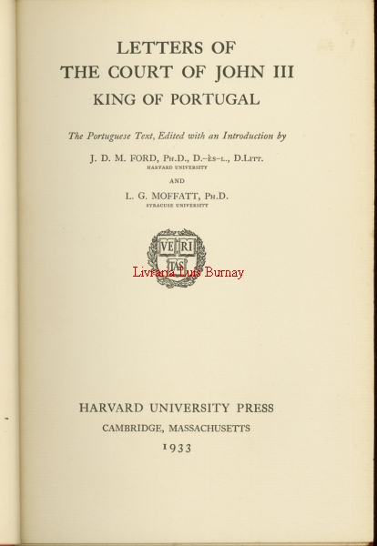 Letters of the Court of John III King of Portugal : the Portuguese text, edited with an introduction by...