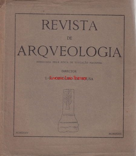 REVISTA de Arqueologia / director J.M. Cordeiro de Sousa- Tomo II (1934)