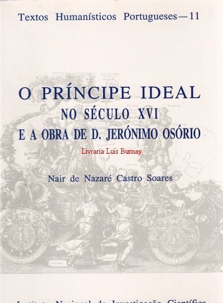 O Príncipe ideal no século XVI e a obra de D. Jerónimo Osório