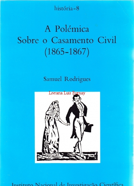 A Polémica sobre o Casamento Civil (1865-1867)
