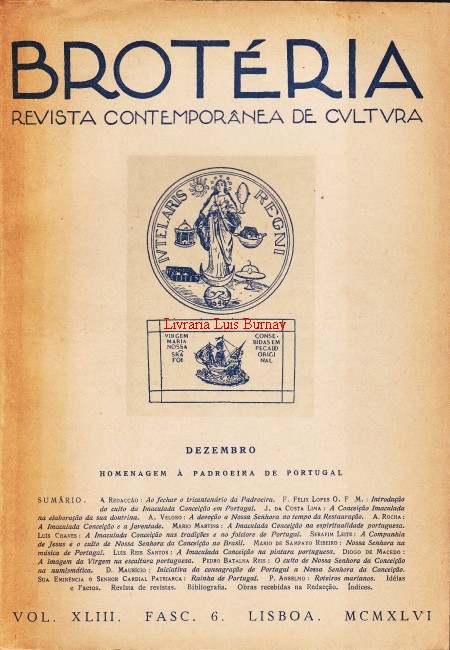 BROTÉRIA: Revista Contemporânea de Cultura - Homenagem à Padroeira de Portugal - Vol. XLIII - Fasc. 6