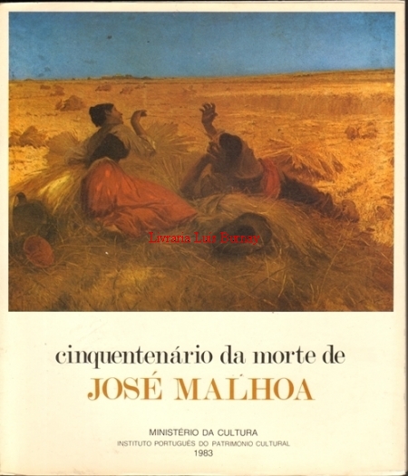 CINQUENTENARIO da morte de José Malhoa : pintor de Costumes de Paisagem e de História (1-2)