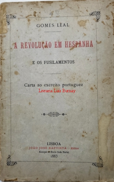 A Revolução em Hespanha e os Fusilamentos : carta ao exército portuguez